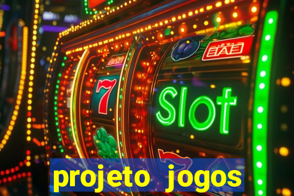 projeto jogos internos escolares